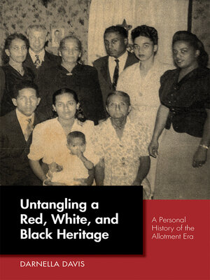 cover image of Untangling a Red, White, and Black Heritage